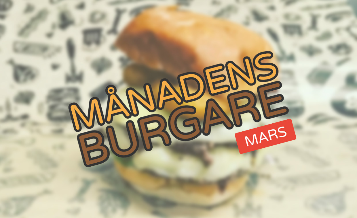 Månadens burgare [Mars 2017]