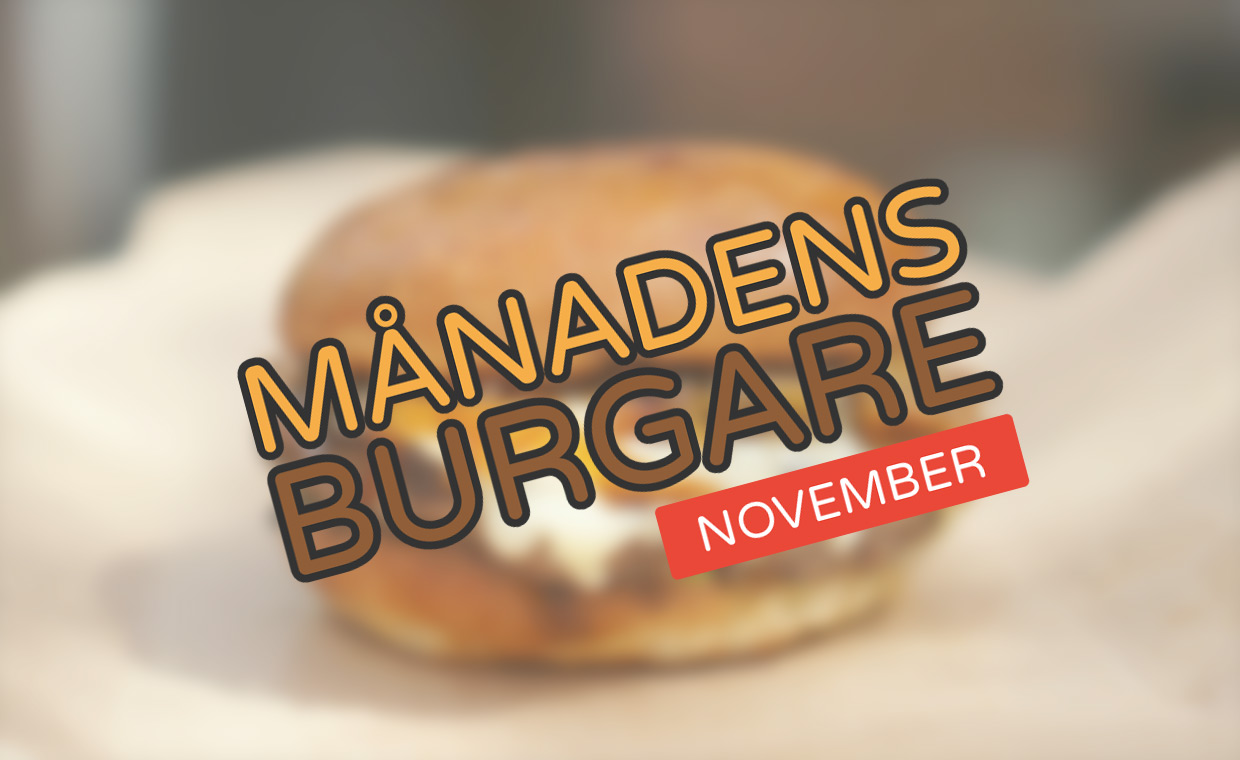 Månadens burgare [November 2018]