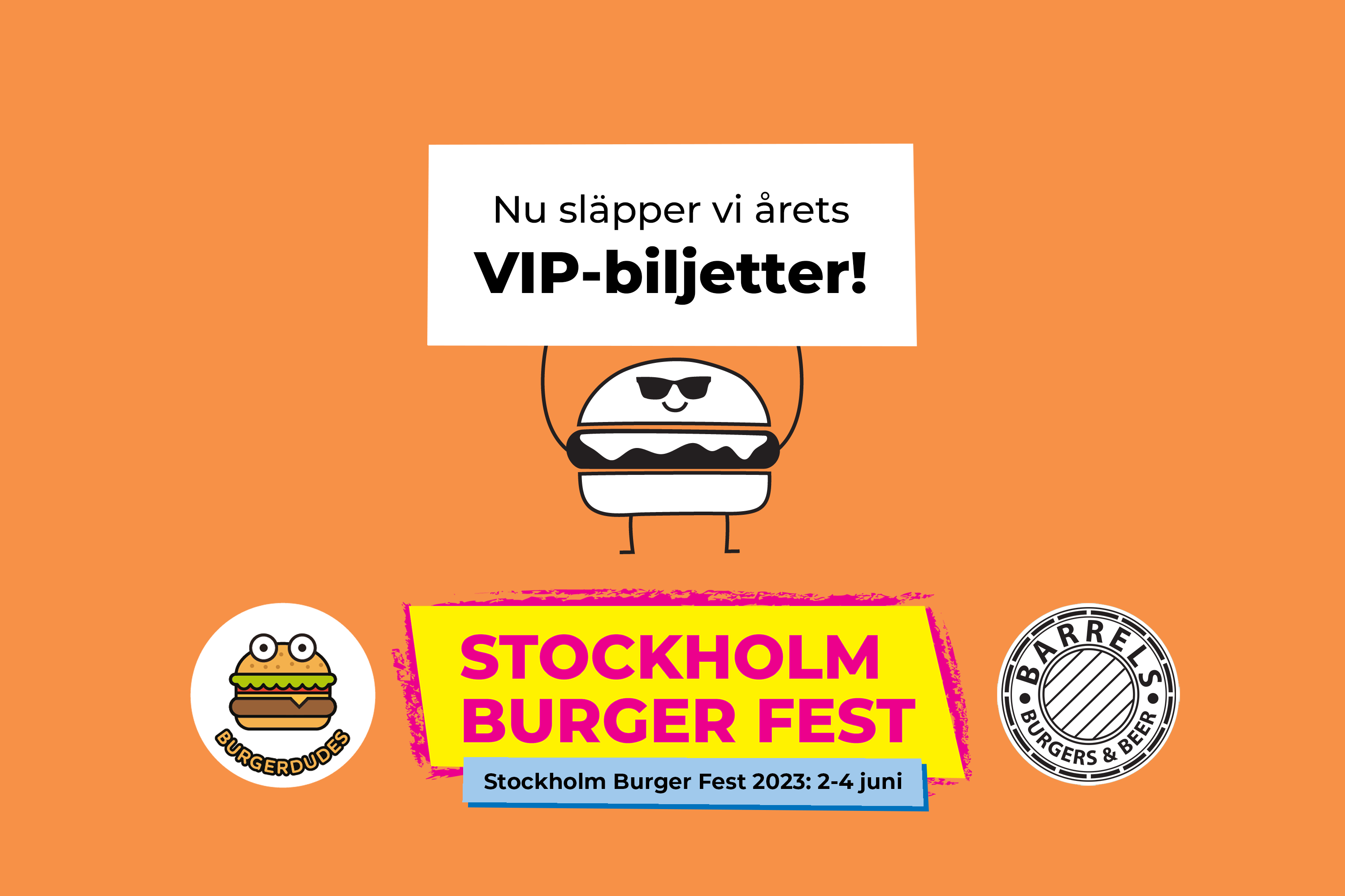 Vip Maj Stockholm Burger Fest 2023: VIP-biljetter • Burgerdudes