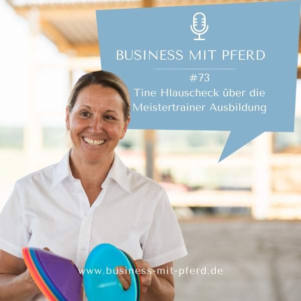 Podcast #73: Tine Hlauscheck über die Meistertrainer Ausbildung