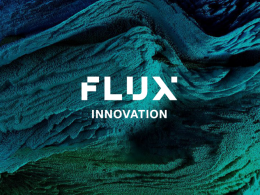 Flux Announces Evolution into “Innovation as a Service” Model