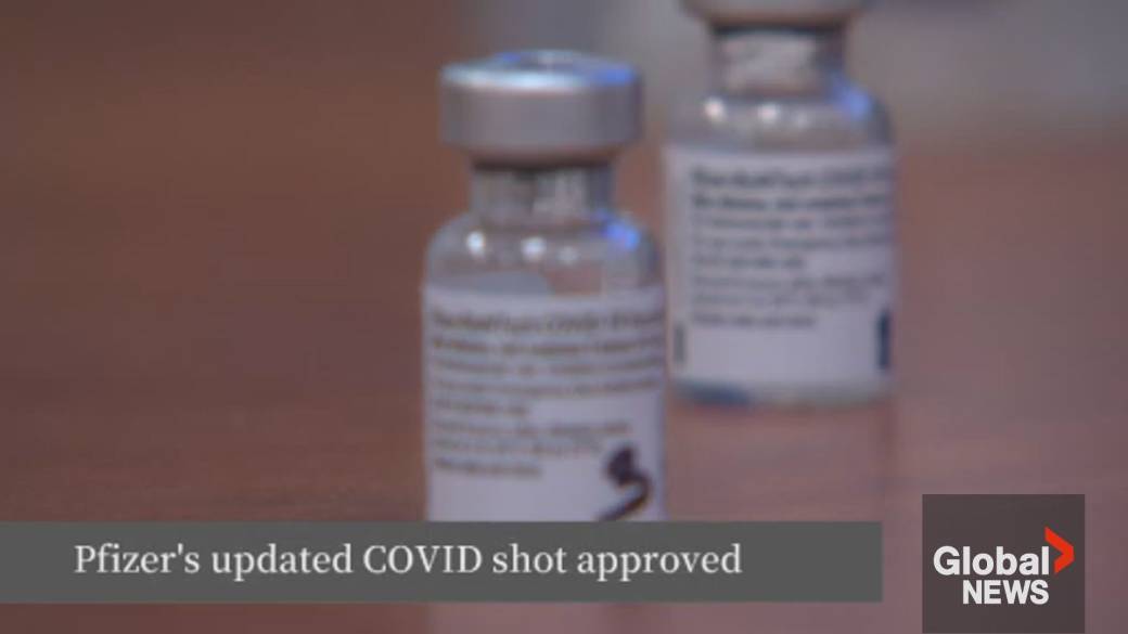 Click to play video: 'Health Canada approves updated Pfizer COVID-19 vaccine'