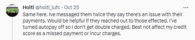 At the beginning of October, customer payments using these accounts which were made by direct debit weren't being registered, with users frustrated at the problem