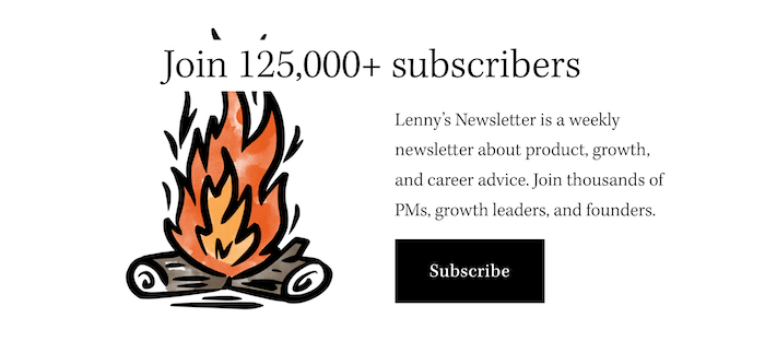 Lenny's Newsletter Created by angel investor Lenny Rachitsky, Lenny's Newsletter is a long-form business newsletter that covers product, growth strategy, metrics, and startups.