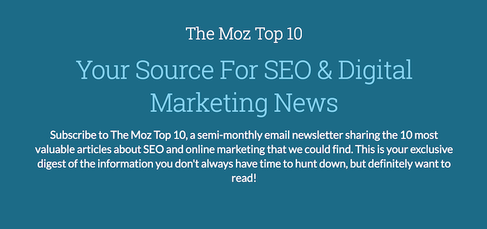 The Moz Top 10 Newsletter The Moz Top 10 Newsletter - A List of Best Business Newsletters