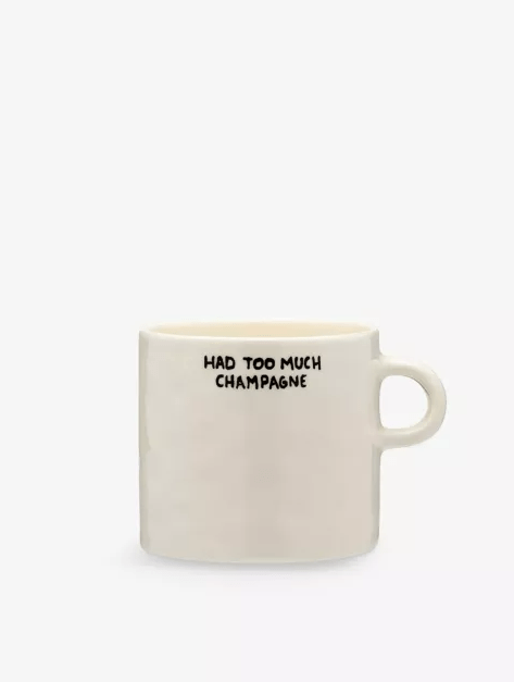 Too Much Champagne Earthenware Mug