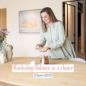 Fysieke Workshop: Balance is a choice - 23 juni