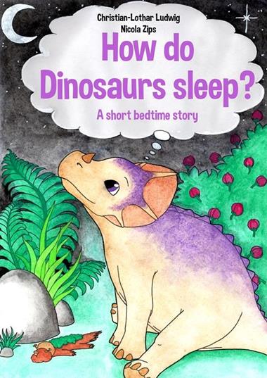 Cover How do dinosaurs sleep (Copy) – Kopie (Copy)