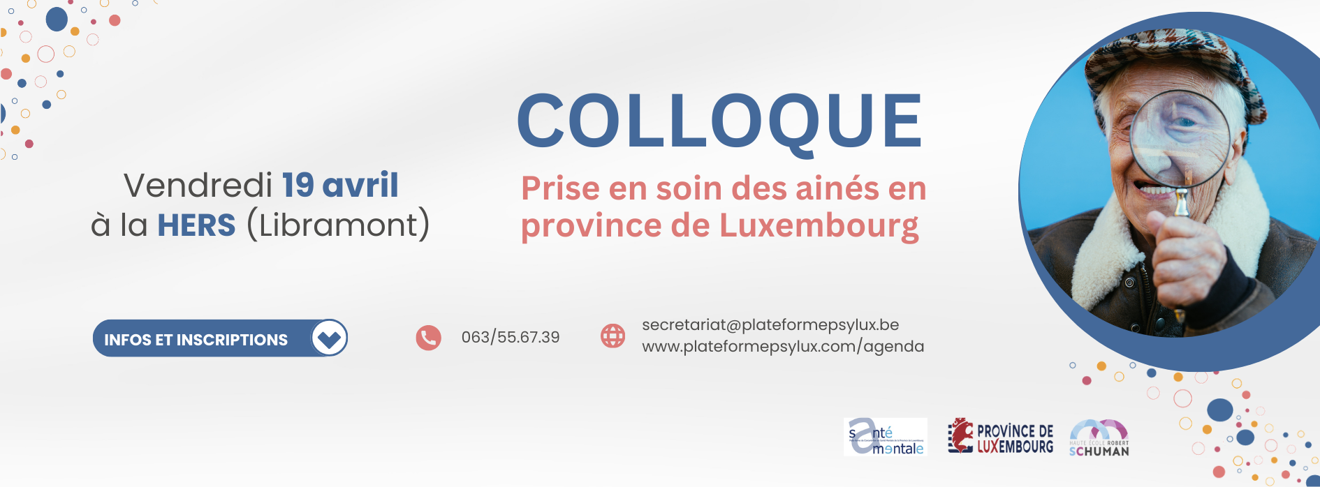 Colloque Prise en soin des aînés en province de Luxembourg le vendredi 19 avril 2024 à la Haute Ecole Robert Schuman à Libramont.