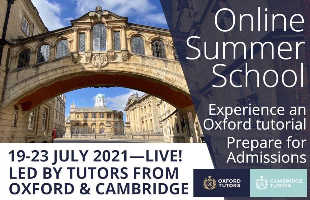 Oxford and Cambridge Tutors Online Summer School University Admissions