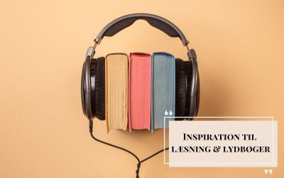 Inspiration til lydbøger & podcasts
