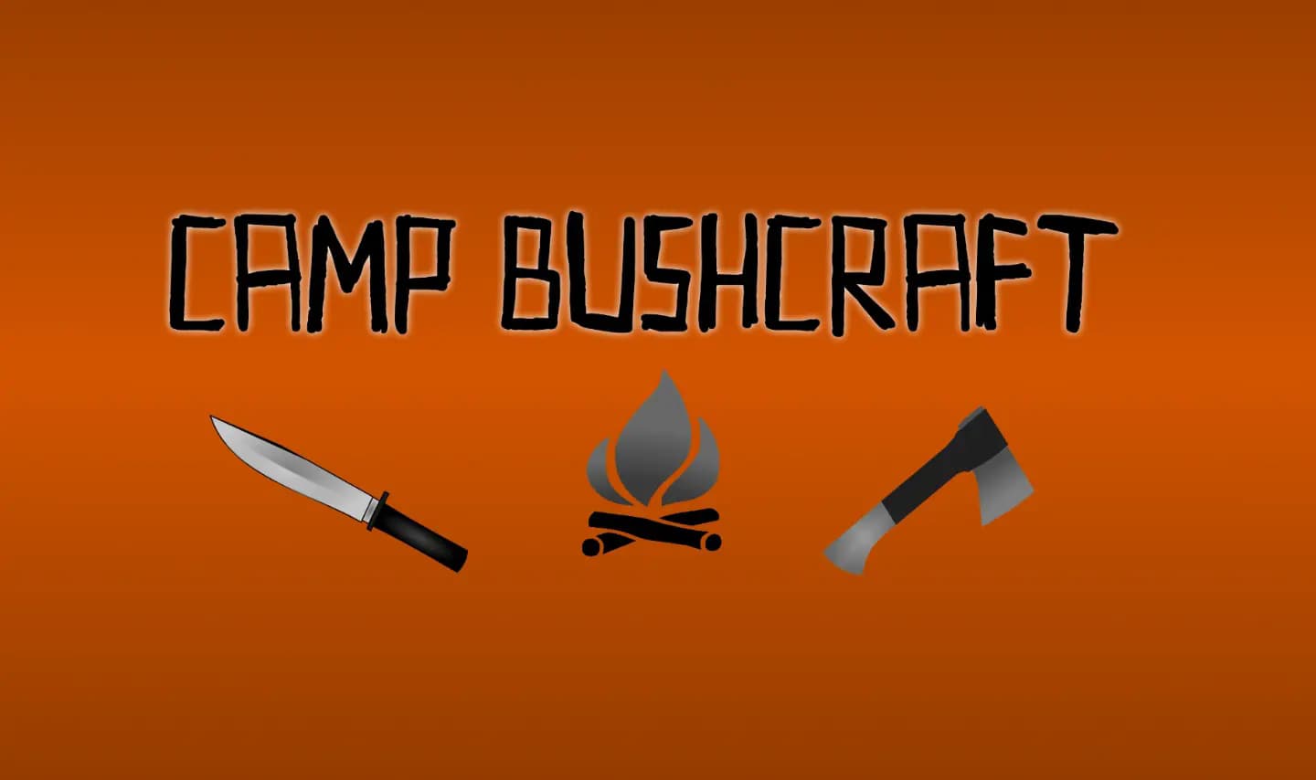 Bushcraft & Survival | Camp Bushcraft