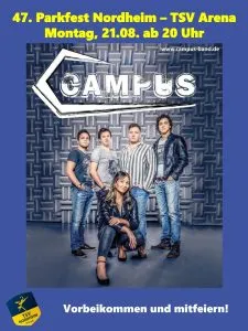 Campus live bei 47. Parkfest Nordheim TSV Arena