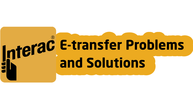 Navigating Common Issues with Interac e-Transfer