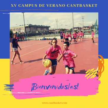 Información para los participantes del Campus de Verano Cantbasket 2019