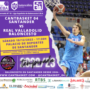 Cantbasket 04 afronta este sábado ante el Real Valladolid Baloncesto su último partido como local del 2022