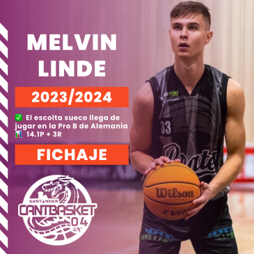 Melvin Linde es el primer refuerzo de Cantbasket 04 para la 2023/24