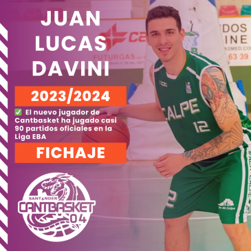 De Morro Fino Cantbasket incorpora a Juan Lucas Davini