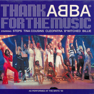 Steps, Tina Cousins, Cleopatra, B*Witched and Billie – Thank ABBA For The Music