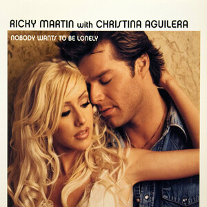 Ricky Martin & Christina Aguilera – Nobody Wants To Be Lonely