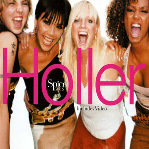 Spice Girls – Holler