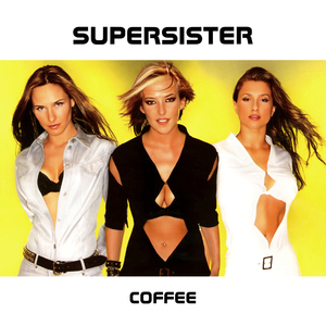 Supersister – Coffee