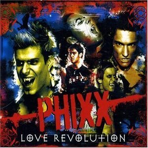 Phixx – Love Revolution