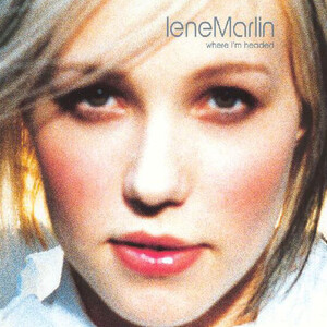 Lene Marlin - Where I'm Headed - Can't Stop The Pop