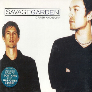 Savage Garden – Crash and Burn