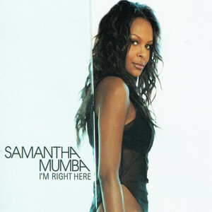 Samantha Mumba – I’m Right Here