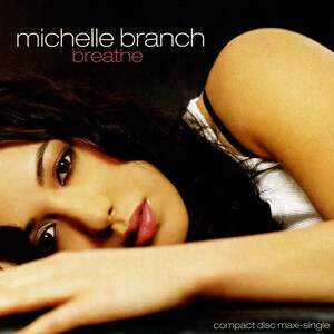 Michelle Branch – Breathe