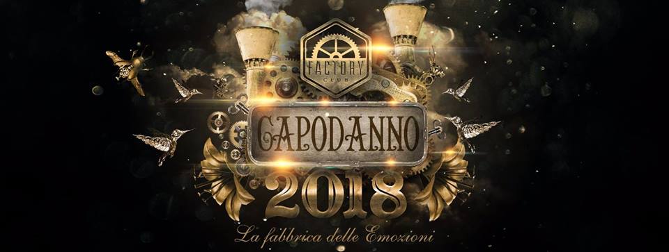Capodanno Factory Club Roma 2018