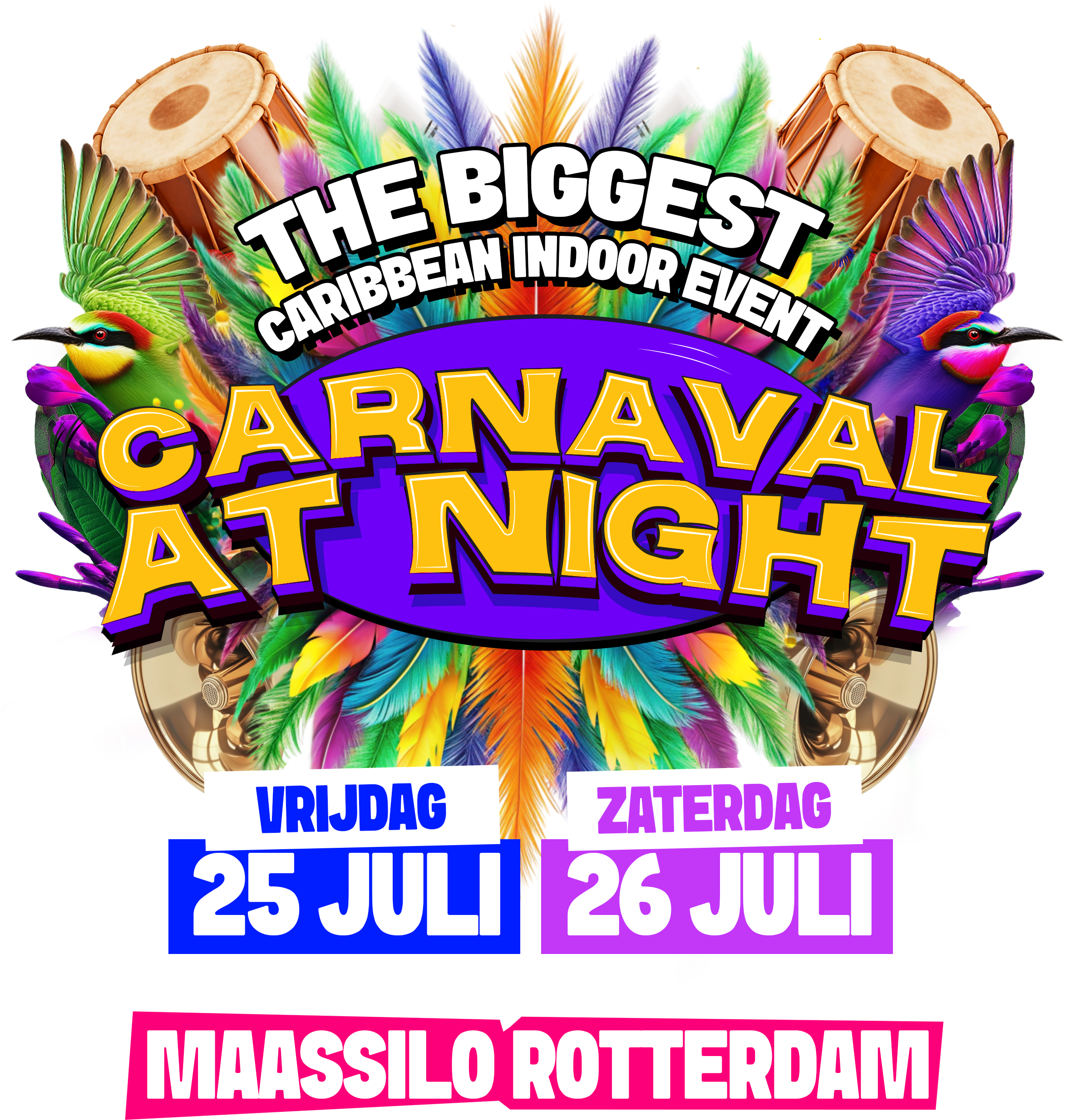 Carnaval At Night | 25 & 26 juli | Maassilo Rotterdam