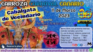 Entradas Carroza Carnaval Canario Cabalgata de Vecindario 2023