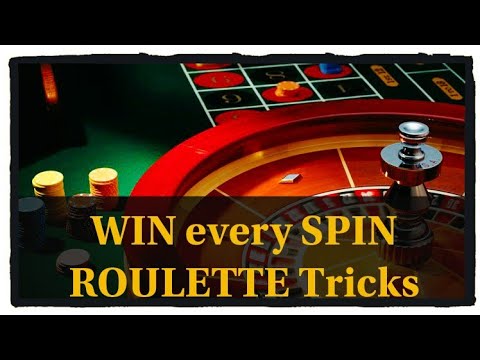 How to Win Roulette Every Spin?