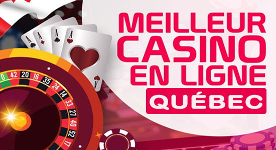 Meilleurs casinos en ligne au Québec