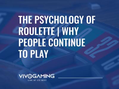 The Psychology of Roulette: Why People Love the Game