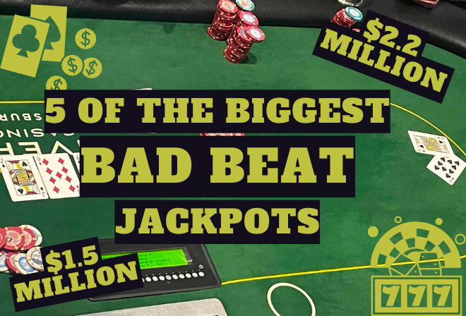 Is the odds of hitting a Bad Beat Jackpot high?