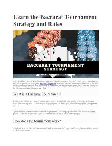 Mini Baccarat Tournaments: Rules and Strategy