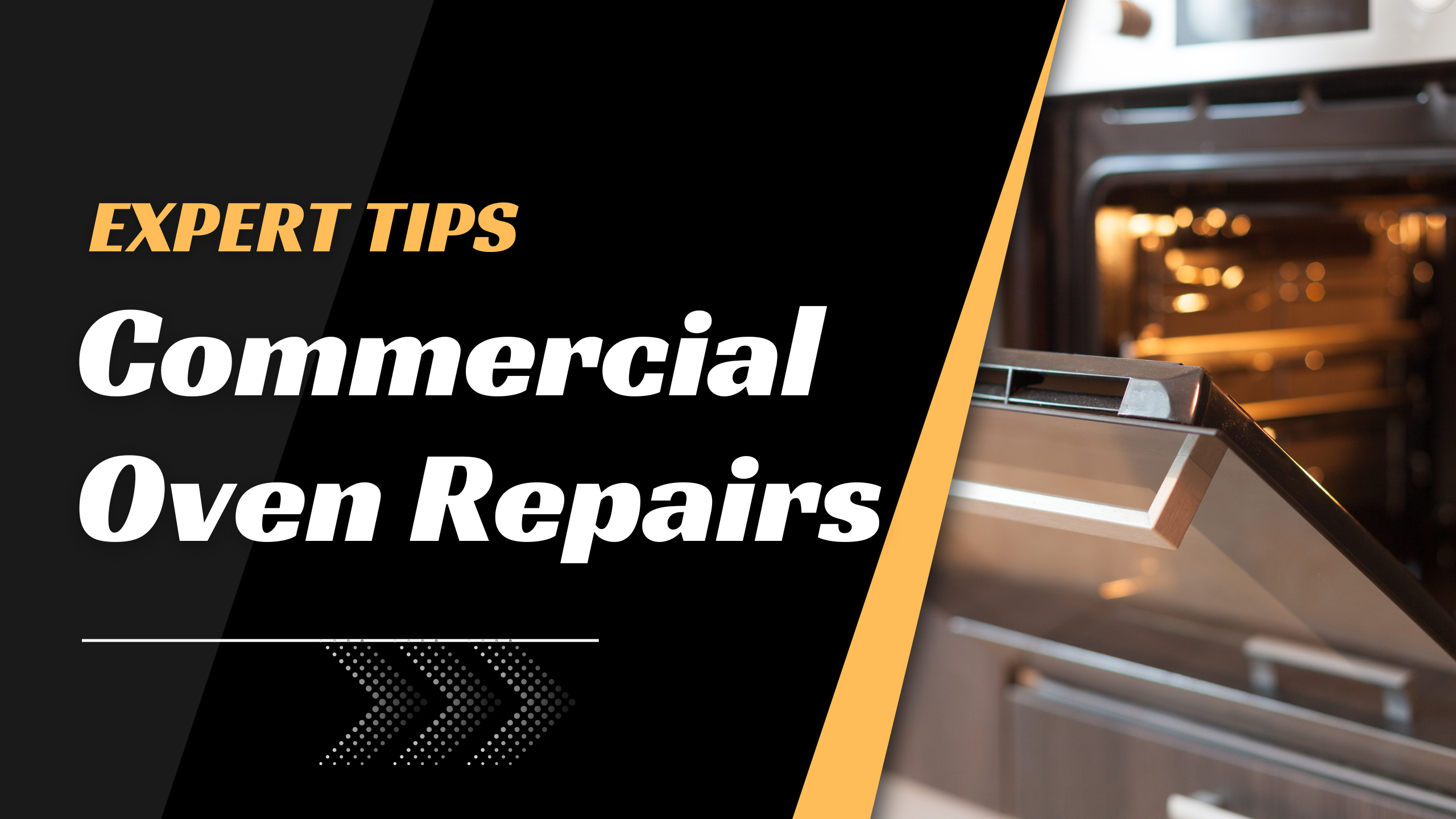 Expert Tips for Commercial Oven Repairs