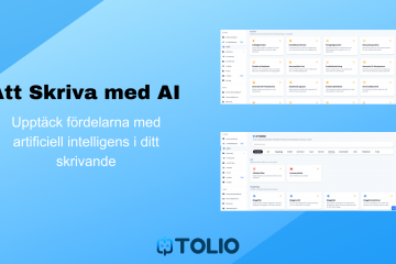 Hur Tolio AI-Skrivverktyg kan Effektivisera Jobbet för Marknadsförare