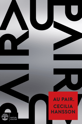 Au pair – en roman om besatthet