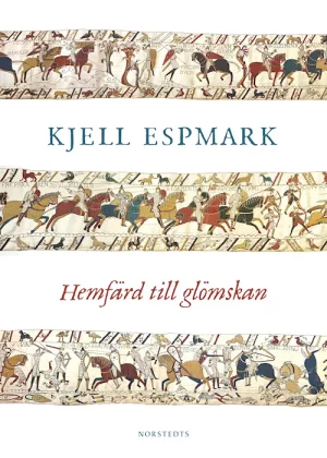 Hemfärd till glömskan. Kjell Espmark öppnar mot evigheten. I SvD