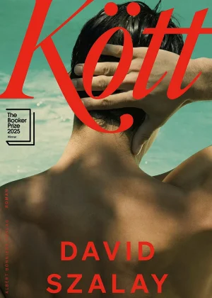 ”Kött” – en thriller om mötet med en lismande värld. Om David Szalays roman i SvD