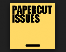 Papercut Issues #Fiasko