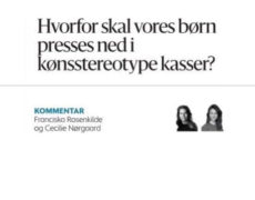 ‘Når vi møder børn kønsstereotypt, sår vi frøene til voksenlivets ligestillingsproblemer’