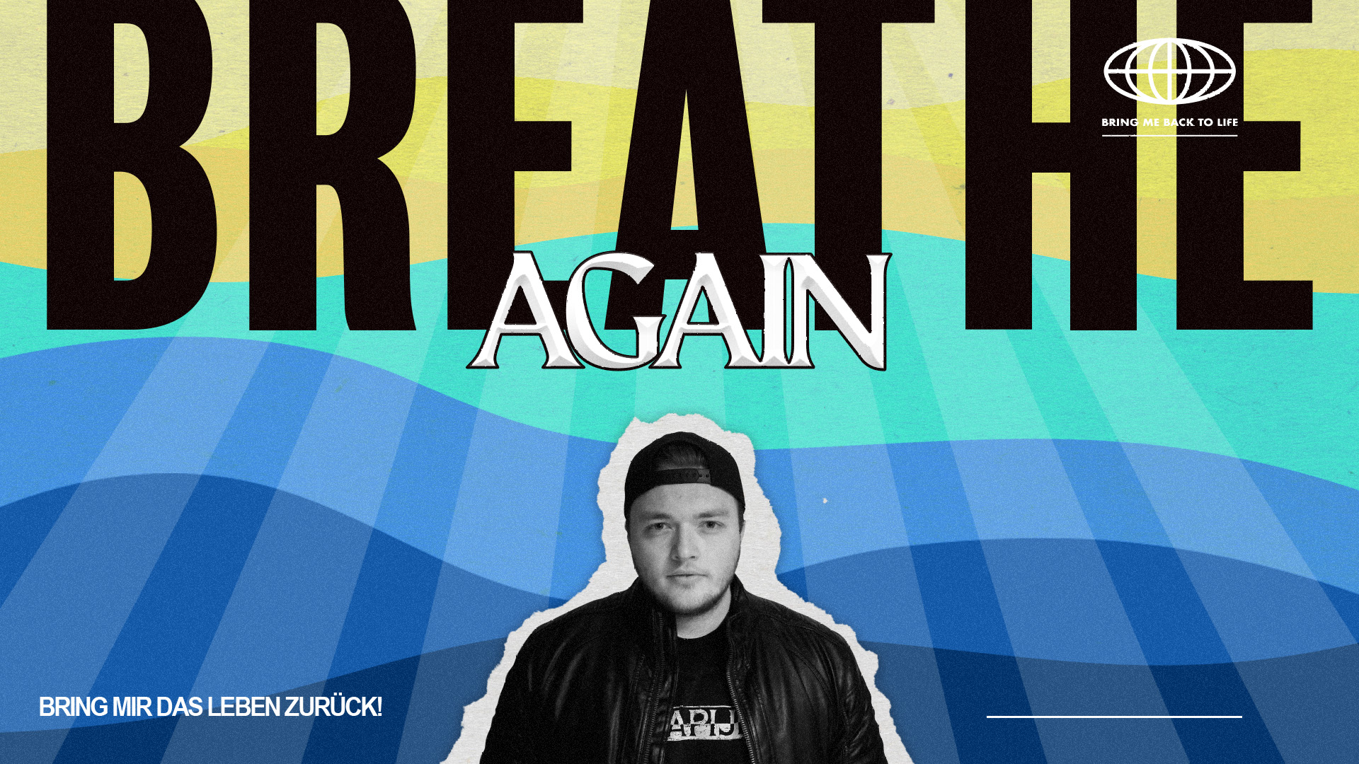 Breathe Again Breathe Again