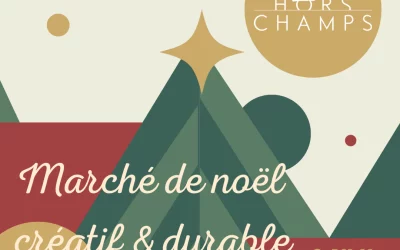 Marché de Noël au Hors-Champs