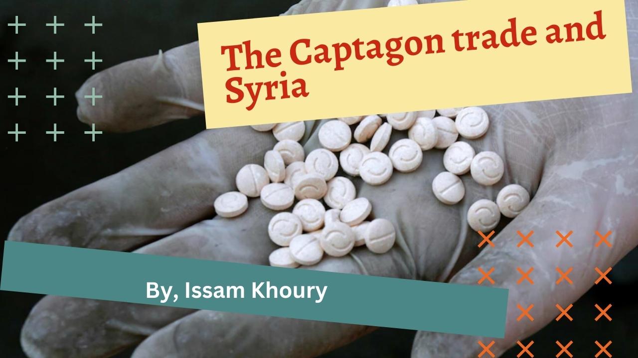 The Captagon trade and Syria
