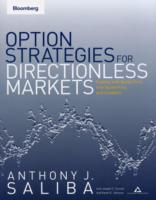 Option Strategies for Directionless Markets: Trading with Butterflies, Iron